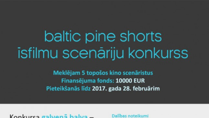 Izsludināts īsfilmu scenāriju konkurss “Baltic Pine Shorts”