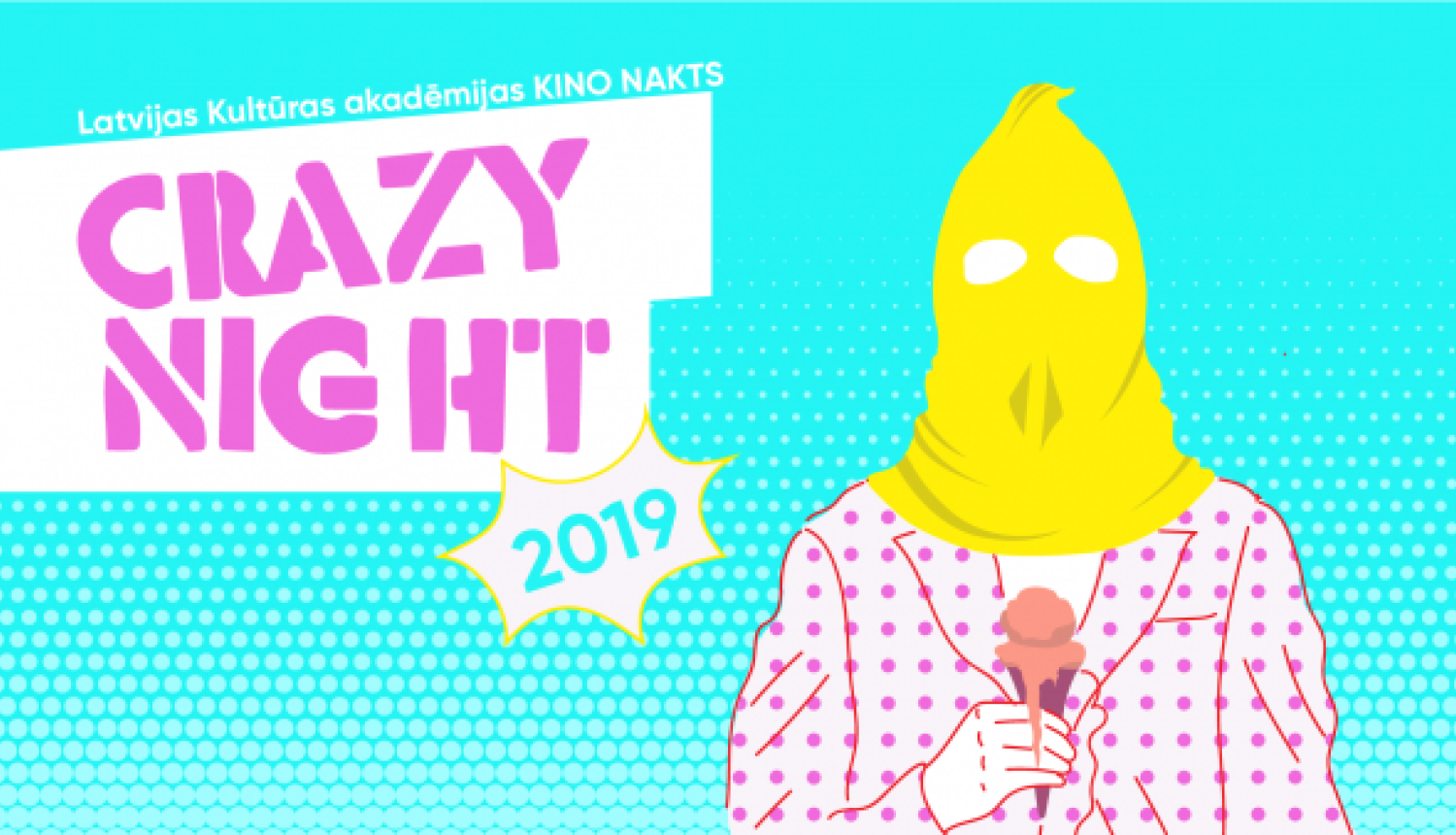 LKA Nacionālajā Filmu skolā – bezmaksas „Crazy Night 2019”