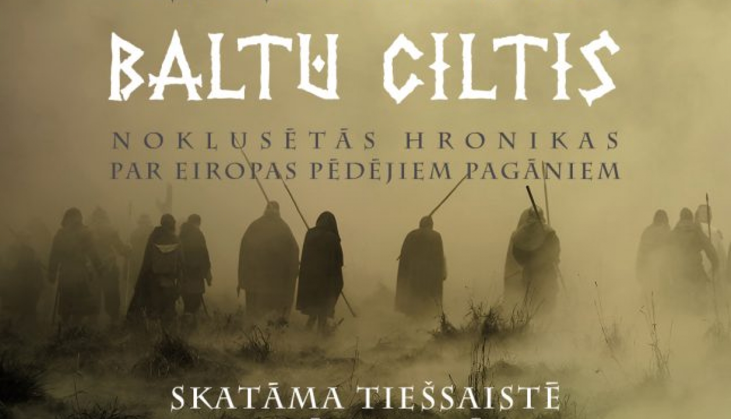 Brāļu Ābeļu Simtgades filma “Baltu ciltis” – arī internetā