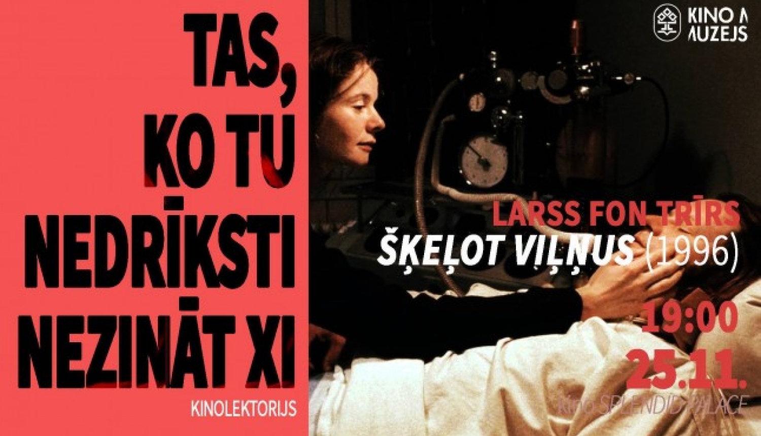 Šķeļot kino dogmas: Trīra vakars “Splendid Palace”