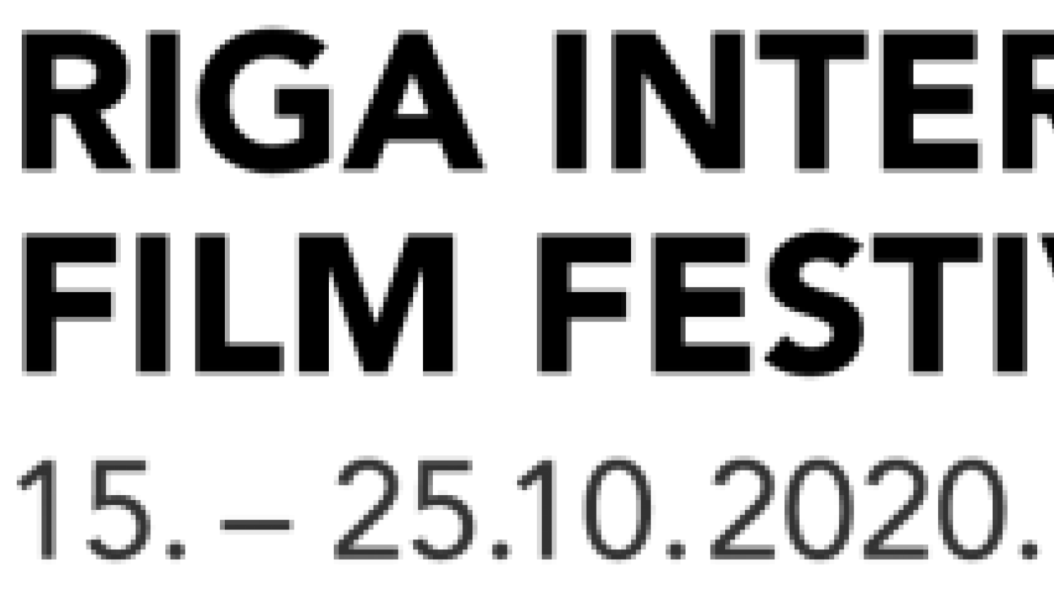 RIGA IFF welcomes submissions to competition programmes RIGA IFF welcomes submissions to competition programmes